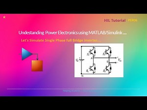 Simulation of Single-Phase Full Bridge Inverter | Step-by-Step Guide | PE-06
