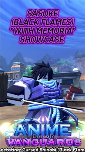 Sasuke (Black Flames) Showcase | Anime Vanguards Roblox