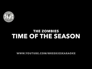 The Zombies | Time of the Season | Karaoke