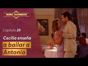 Cecilia y Antonio disfrutan de una velada romántica | Capítulo 20 | Temporada 1 | Doña Bárbara