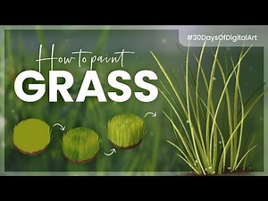 How To Paint Grass • 30 Days Of Digital Art Challenge • Tutorial & Course