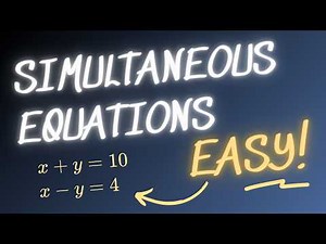 Simultaneous Equations Explained | Elimination, Substitution & Graphical