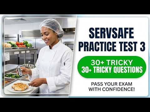 ServSafe Practice Test 3 2026 | New Manager Exam Questions and Answers | Pass Your Test Fast