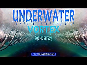 Underwater Vortex Sound Effect / Ocean Wave Vortex Noise / Under Water Vortex Sounds / Royalty Free