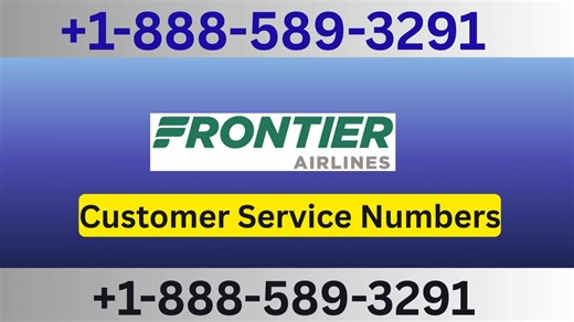 Ultimate Ways to Access Frontier Airlines®™ Customer Service Step by Step Comprehensive Guide