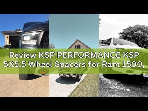 Review KSP PERFORMANCE KSP 5X5.5 Wheel Spacers for Ram 1500, 1.5(38mm) 5x139.7mm to 5x139.7mm Hub Ce