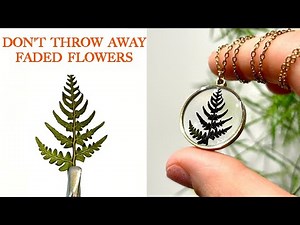 DIY UV Resin Jewelry & Learn How to Color Faded Flowers & Plants - Pressed Flower Necklace Tutorial