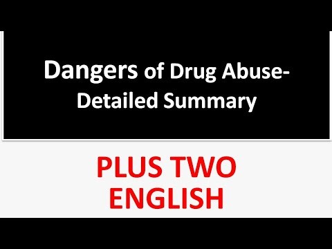 Dangers of Drug Abuse | Detailed Summary | Sure Essay Question | Plus Two English