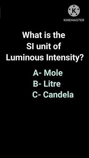 SI Unit of Luminous Intensity. #youtubeshorts #physics #shorts