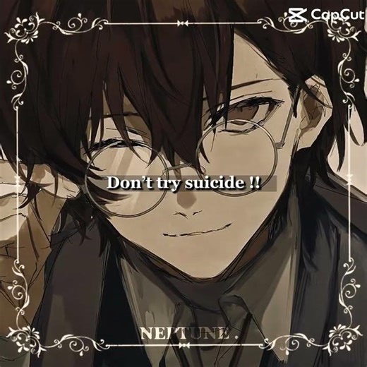 Yes suicide or no suicide?- Totally canon Dazai Osamu