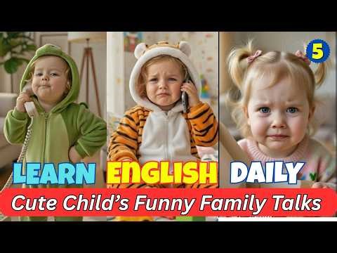 Learn English Daily 😂 Funny Family Talks with a Cute Child ⑤