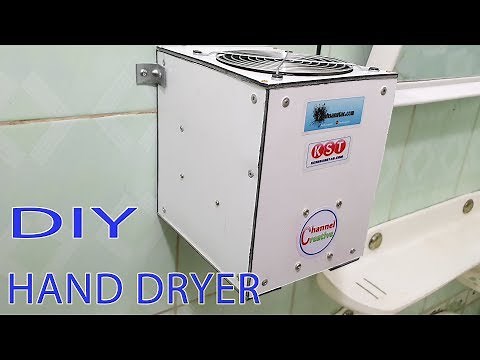 Build An Hand Dryer At Home