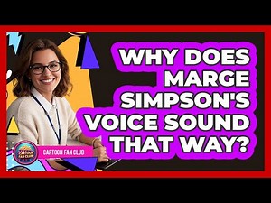 Why Does Marge Simpson's Voice Sound That Way?