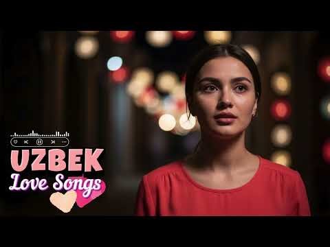 Uzbek Instrumental Love Songs – Emotional Romantic Music