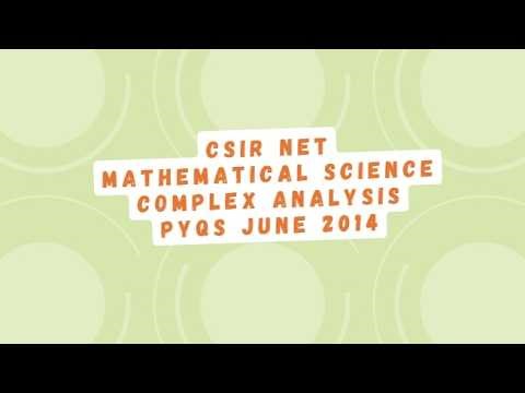 Complex Analysis PYQs June-2014|CSIR NET Mathematical Science #complexanalysis #csirnet #maths