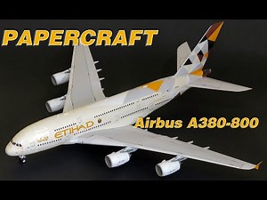 Airbus A380 ETIHAD PAPERCRAFT- PAPER MODEL