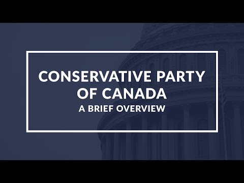 Conservative Party of Canada: A Quick Guide to Understanding Its Ideology and History