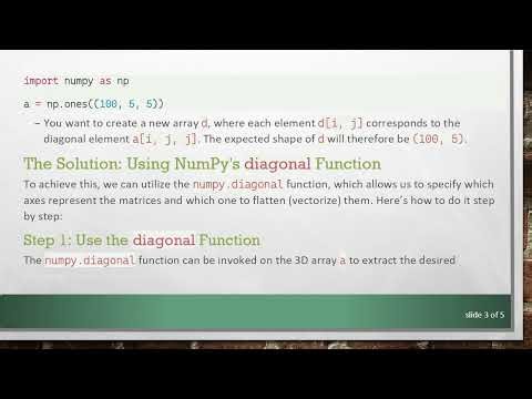How to Get the Vector-Diagonal of a Vector of nXn Matrices in NumPy