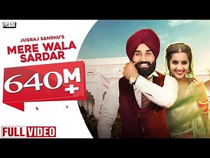 Mere Wala Sardar (Full Song) - guri tere jeha hor na koi milya |Jugraj Sandhu | Grand Studio