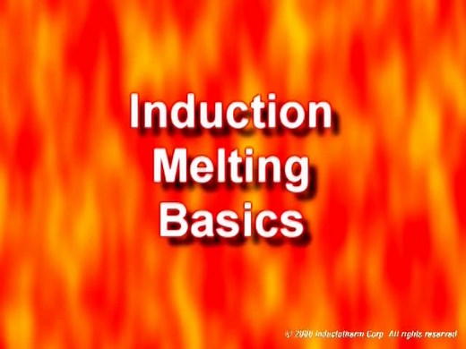 Inductotherm Safety Video: 02 Induction Melting