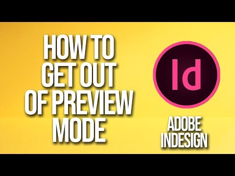 How To Get Out Of Preview Mode Adobe InDesign Tutorial