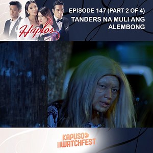 Haplos: Episode 147 (Part 2 of 4) Isang kakaibang biyaya ang naihandog kay Angela (Sanya Lopez). Ang simpleng haplos niya ang nagsisilbing lunas—maging sakit man ito o mga damdamin. Pero hindi pa niya batid ang tungkol dito. Hindi rin alam ni Angela na may kakambal pala ang kakayanan niyang ito. Lalabas ito sa katauhan ni Lucille (Thea Tolentino), kapatid niya sa labas. Kung panggagamot ang kakayanang makukuha ni Angela, pangungulam naman ang kay Lucille. Magugulo ang tahimik na buhay ni Angela 