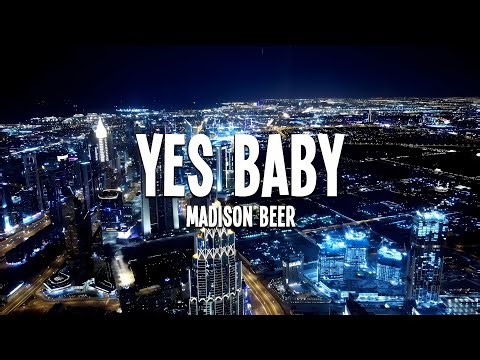 Madison Beer - Yes Baby (Lyrics)