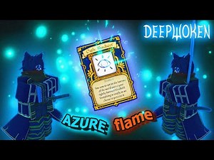 [DEEPWOKEN] BLINDSEER + AZURE FLAME