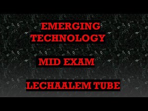 Emerging technology mid exam