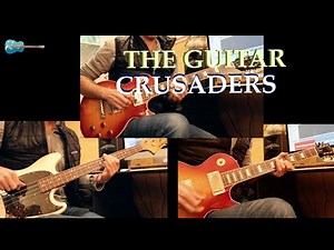 The Crusaders - "My Mama Told Me So" - Guitar Lesson - Tabs
