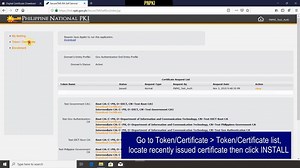 Once the status of your Certificate request has changed from “Pending” to “Issued”, you may now download and install your digital token/certificate. NOTE: Always check your Inbox for e-mails from the PNPKI team containing links for downloading of files and the login portal. Also, carefully note and remember your password, as the PNPKI team cannot reset the backup password of your certificate. Watch the PNPKI Online Application process in this link: https://www.youtube.com/playlist?list=PLps2kr_4