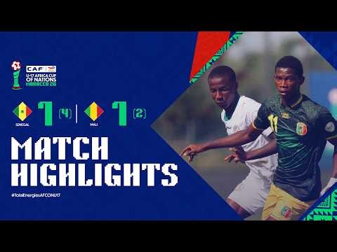 Senegal 1 (4) - 1 (2) Mali Match Highlights l TotalEnergies AFCON U-17 l Quarter-Finals