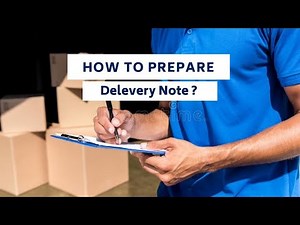 How to make a Delivery Note ?