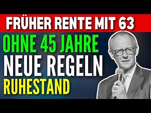 Rente mit 63 erklärt: Voraussetzungen, Abschläge & Tipps für Ihren Ruhestand in Deutschland