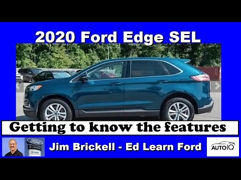 2020 Ford Edge SEL - Getting to know the features