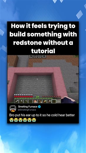 How it feels trying to build something with redstone without a tutorial