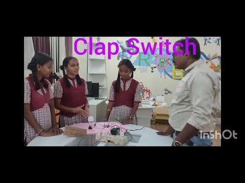 Clap Switch Science Fair project done by ZPHS BASWAPUR