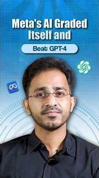 Meta's AI Graded Itself and Beat GPT-4