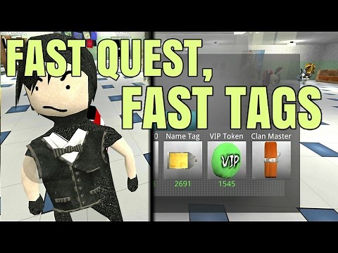 How to get tags fast! FAST QUEST, FAST TAGS [School of Chaos]