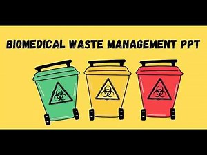 Bio medical waste management | Nursing topics | Informative videos