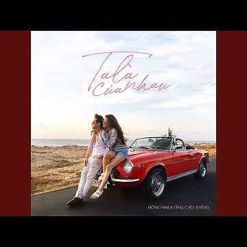 Ta Là Của Nhau (feat. Ông Cao Thắng)