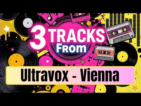 Ultravox – Vienna (1980): Synth-Pop Breakthrough and Post-Punk Elegance