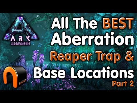 ARK - THE BEST BASE & REAPER TRAP LOCATIONS On Aberration - Blue & Radiation Zones