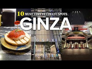 BEST 10 GINZA FOOD & SHOPPING ULTIMATE GUIDE: Japan Travel Guide 2026