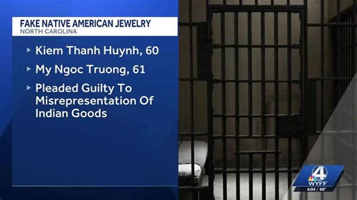 Couple admits smuggling fake Native American jewelry from Vietnam, prosecutors say