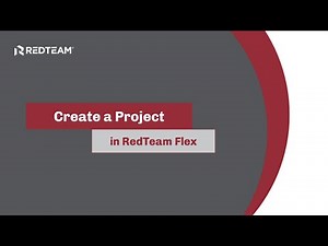 Create a Project in RedTeam Flex