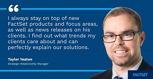 Taylor stays ahead by keeping up with new FactSet products and client news. He understands what trends matter to his clients and effortlessly explains both longstanding and fresh solutions. Clients know we're always thinking and creating for them with Taylor by their side. #NotJustTheFacts #FactSetter #Tenacious  : Taylor Yeaton | FactSet | Facebook