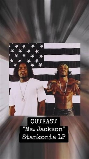 12 reactions | What's the real story behind the song "Ms. Jackson" ?? #storybehindmsjackson #msjackson #outkastmsjackson #outkast | Floyd Seh Dixon | Facebook