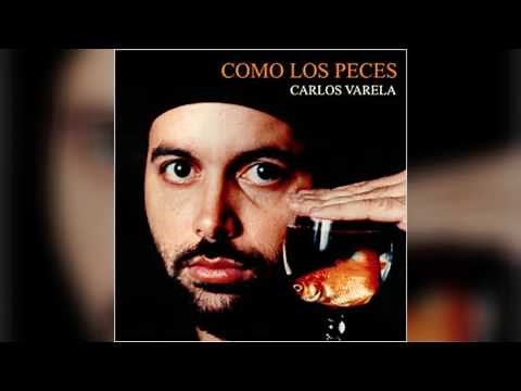 Carlos Varela - Como un Angel
