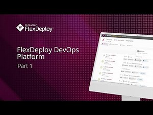 Simplify DevOps with FlexDeploy